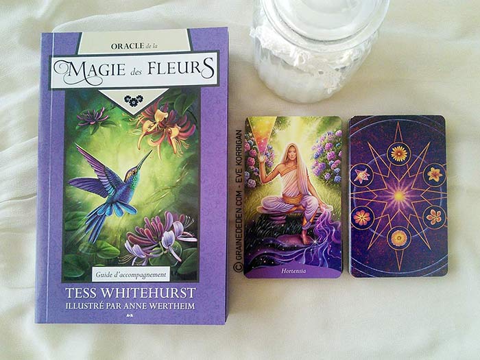 Oracle de la Magie des Fleurs de Tess Whitehurst et Anne Wertheim - Graine d'Eden Développement personnel, spiritualité, tarots et oracles divinatoires, Bibliothèques des Oracles, avis, présentation, review