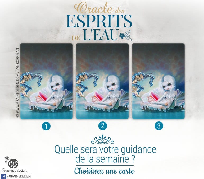 20 au 26 février 2017 - Votre guidance de la semaine avec Oracle des Esprits de l'Eau de Jasmine Becket-Griffith - Graine d'Eden Tarots et Oracles divinatoires - avis, review, présentations