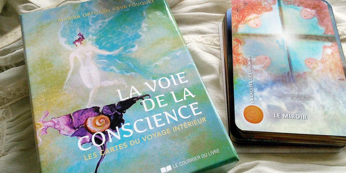 La voie de la conscience - Les cartes du Voyage intérieur de Marisa Ortolan et Eve Fouquet