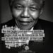 Citation - NELSON MANDELA - Ne me jugez pas sur mes succès ...