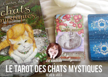 Le Tarot des chats mystiques - Graine d'Eden, review, présentation de jeux de tarots, oracles.