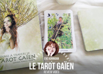 Le Tarot Gaien - Le Tarot Gaïen - Graine d'Eden, review, présentation de jeux de tarots, oracles.