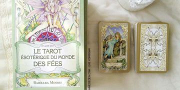 Le Tarot Ésotérique du Monde des Fées de Linda Ravenscroft - Review et présentation de Tarots divinatoires - Graine d'Eden - Développement personnel, spiritualité, guidance, oracles et tarots divinatoires