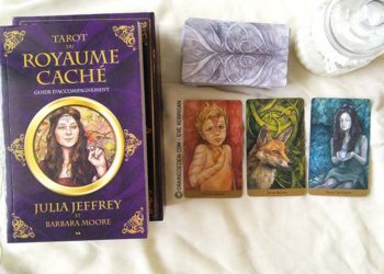 Tarot du Royaume Caché de Barbara Moore et Julia Jeffrey - Review et présentation de Tarots divinatoires - Graine d'Eden - Développement personnel, spiritualité, guidance, oracles et tarots divinatoires