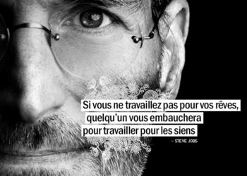 Si vous ne travaillez pas pour vos rêves, quelqu'un vous embauchera pour travailler pour les siens. STEVE JOBS - Graine d'Eden Citation