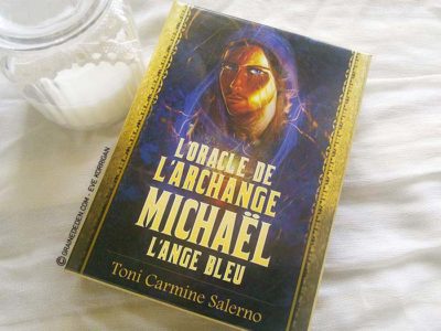 L'Oracle de l'Archange Michaël L'Ange Bleu de Toni Carmine Salerno - Graine d'Eden Développement personnel, spiritualité, guidance, oracles et tarots divinatoires - La bibliothèque des Oracles