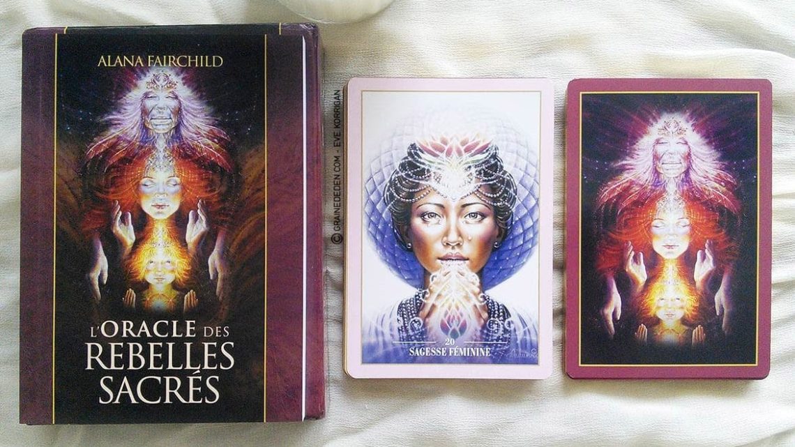 L'Oracle des Rebelles Sacrés de Alana Fairchild - Graine d'Eden Développement personnel, spiritualité, guidance, oracles et tarots divinatoires - La bibliothèque des Oracles