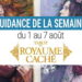 1 au 7 aout - Votre guidance de la semaine Le Tarot du Royaume Caché de Barbara Moore et Julia Jeffrey - Graine d'Eden Tarots et Oracles divinatoires