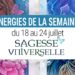 18 au 24 juillet - Votre guidance de la semaine Sagesse Universelle de Toni Carmine Salerno - Graine d'Eden Tarots et Oracles divinatoires