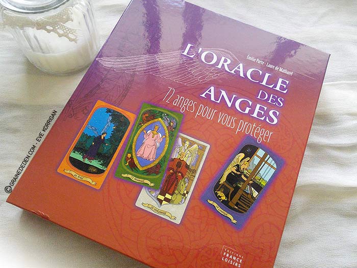 L'Oracle des Anges de Emilie Porte et Laure de Matharel - 72 Anges pour vous protéger - Graine d'Eden Développement personnel, spiritualité, guidance, oracles et tarots divinatoires - La bibliothèque des Oracles