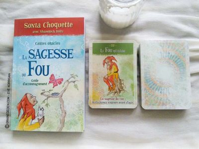 Les cartes Oracles La Sagesse du Fou de Sonia Choquette - Graine d'Eden Tarots et Oracles divinatoires - Présentation et reviews