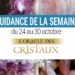 24 octobre au 30 octobre - Votre guidance de la semaine - L'Oracle des Cristaux de Toni Carmine Salerno - Graine d'Eden Tarots et Oracles divinatoires - avis, review, présentations