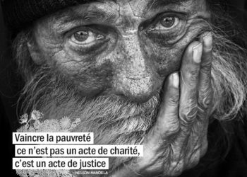 Vaincre la pauvreté ce n'est pas un acte de charité, c'est un acte de justice. NELSON MANDELA - Graine d'Eden Citation