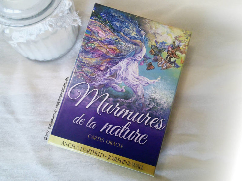 Cartes Oracle Murmures de la Nature de Angela Hartfield et Josephine Wall - Graine d'Eden Développement personnel, spiritualité, tarots et oracles divinatoires, Bibliothèques des Oracles, avis, présentation, review