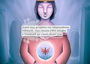 Quand nous acceptons nos métamorphoses intérieures, nous cessons d'être aveugles à l'immensité qui s'ouvre devant nous. - VERNON HOWARD - Graine d'Eden Citation