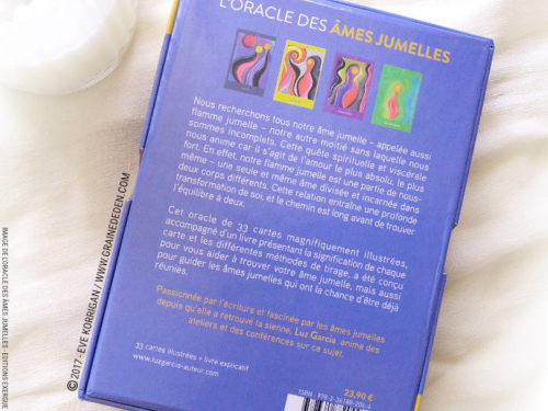 L'Oracle des Âmes Jumelles de Luz Garcia - Découvrez cet Oracle. Graine d'Eden - Fiche de La bibliothèque des Oracles. Présentation et images.. Graine d'Eden - Fiche de La bibliothèque des Oracles. Présentation et images. Graine d'Eden - Fiche de La bibliothèque des Oracles. Présentation et images. - Graine d'Eden Développement personnel, spiritualité, tarots et oracles divinatoires, Bibliothèques des Oracles, avis, présentation, review , revue