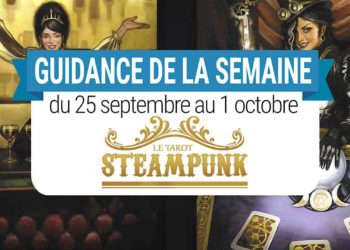 25 Septembre au 1 Octobre 2017 - Votre guidance de la semaine avec le Tarot Steampunk de Barbara Moore - Graine d'Eden Développement personnel, spiritualité, tarots et oracles divinatoires, Bibliothèques des Oracles, avis, présentation, review , revue