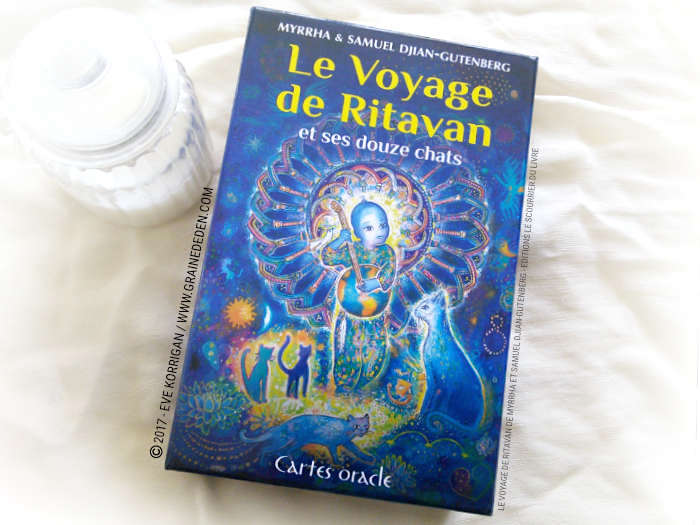 Le Voyage de Ritavan Cartes Oracle de Myrrha et Samuel Djian-Gutenberg - Graine d'Eden Développement personnel, spiritualité, tarots et oracles divinatoires, Bibliothèques des Oracles, avis, présentation, review , revue