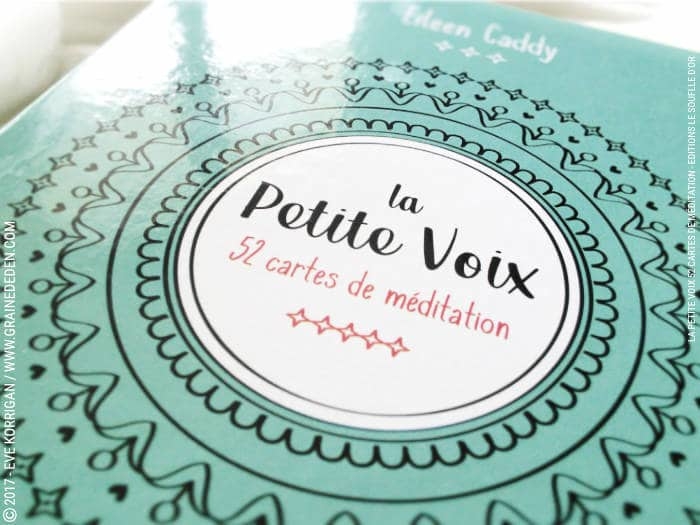 Les cartes La Petite Voix de Eileen Caddy - Graine d'Eden Développement personnel, spiritualité, tarots et oracles divinatoires, Bibliothèques des Oracles, avis, présentation, review , revue