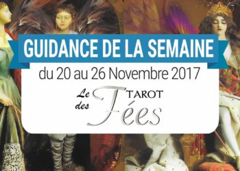 20 au 26 Novembre 2017 - Votre guidance de la semaine avec le Tarot des fées de Doreen Virtue et Radleigh Valentine - Graine d'Eden Eve Korrigan - Développement personnel, spiritualité, tarots et oracles divinatoires, Bibliothèques des Oracles, avis, présentation, review , revue