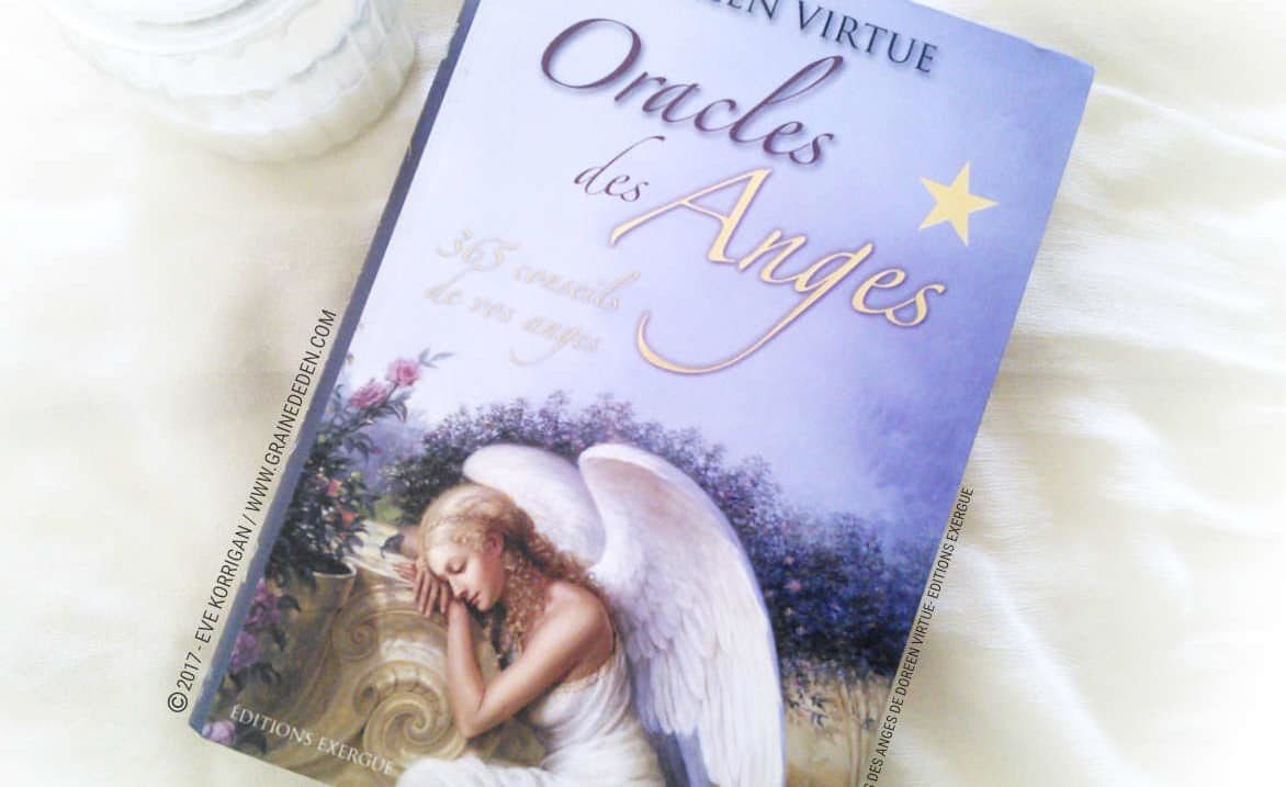 Le Livre Oracles des Anges 365 Conseils de vos Anges de Doreen Virtue - Graine d'Eden Développement personnel, spiritualité, tarots et oracles divinatoires, Livres, Bibliothèques des Livres, avis, présentation, review , revue