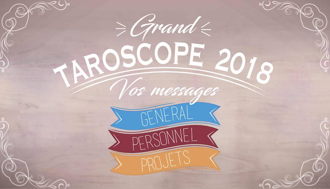 Grand Taroscope 2018 - Votre guidance de l'Année avec Eve Korrigan - Graine d'Eden Eve Korrigan - Développement personnel, spiritualité, tarots et oracles divinatoires, Bibliothèques des Oracles, avis, présentation, review , revue