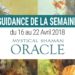 16 au 22 Avril 2018 - Votre guidance de la semaine avec Mystical Shaman Oracle Deck de Colette Baron-Reid et Jena DelaGrottaglia - Graine d'Eden Développement personnel, spiritualité, tarots et oracles divinatoires, Bibliothèques des Oracles, avis, présentation, review , revue