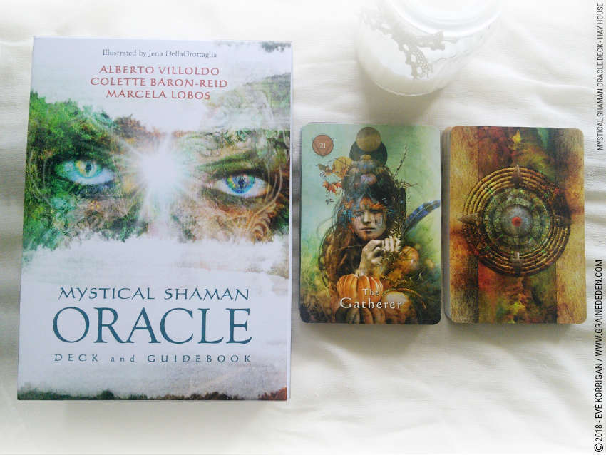 Mystical Shaman Oracle Deck de Colette Baron-Reid, Alberto Villoldo, Marcela Lobos et Jena DellaGrottaglia - Graine d'Eden Développement personnel, spiritualité, tarots et oracles divinatoires, Bibliothèques des Oracles, avis, présentation, review , revue