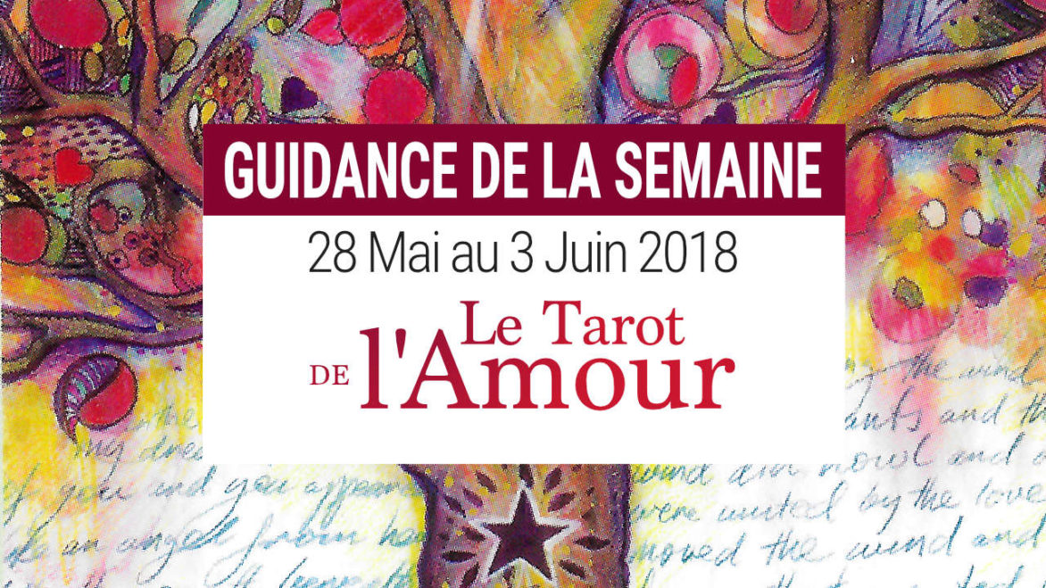 28 mai au 3 juin 2018 - Votre guidance de la semaine avec le Tarot de l'Amour de Denise Jarvie et Toni Carmine Salerno - Graine d'Eden Développement personnel, spiritualité, tarots et oracles divinatoires, Bibliothèques des Oracles, avis, présentation, review tarot oracle , revue tarot oracle