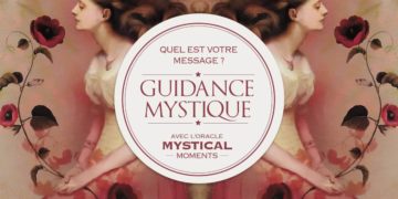 Guidance Mystique : Quel est votre sage conseil ? Avec Oracle Of Mystical Moments - Graine d'Eden Développement personnel, spiritualité, tarots et oracles divinatoires, Bibliothèques des Oracles, avis, présentation, review tarot oracle , revue tarot oracle