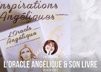 Review du livre Inspirations Angéliques et de l'Oracle Angélique (Présentation Video) Review Video - Graine d'Eden Développement personnel, spiritualité, tarots et oracles divinatoires, Bibliothèques des Oracles, avis, présentation, review tarot oracle , revue tarot oracle