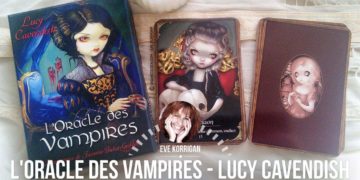 Review L'Oracle des Vampires de Lucy Cavendish (Présentation Video) Review Video - Graine d'Eden Développement personnel, spiritualité, tarots et oracles divinatoires, Bibliothèques des Oracles, avis, présentation, review tarot oracle , revue tarot oracle