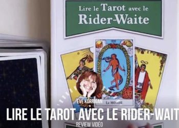 Review du livre Lire le Tarot avec le Rider-Waite (Présentation Video) Review Video - Graine d'Eden Développement personnel, spiritualité, tarots et oracles divinatoires, Bibliothèques des Oracles, avis, présentation, review tarot oracle , revue tarot oracle