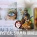 Review Mystical Shaman Oracle Cards Review Video - Graine d'Eden Développement personnel, spiritualité, tarots et oracles divinatoires, Bibliothèques des Oracles, avis, présentation, review tarot oracle , revue tarot oracle