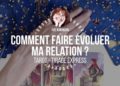 Apprendre le Tarot - Comment faire évoluer positivement ma relation ? Découvrez en vidéo cette méthode de tirage avec le tarot qui peut s'adapter à n'importe quelle problématique - Graine d'Eden Développement personnel, spiritualité, tarots et oracles divinatoires, Bibliothèques des Oracles, avis, présentation, review tarot oracle , revue tarot oracle , cours de tarot, cours d'oracle divinatoire, apprendre le tarot