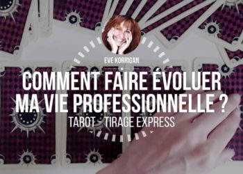 Apprendre le Tarot - Comment faire évoluer ma vie professionnelle ? (Video) - Graine d'Eden Développement personnel, spiritualité, tarots et oracles divinatoires, Bibliothèques des Oracles, avis, présentation, review tarot oracle , revue tarot oracle , cours de tarot, cours d'oracle divinatoire, apprendre le tarot