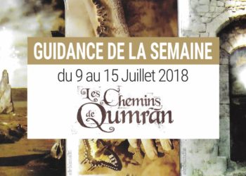 9 au 15 Juillet 2018 - Votre guidance de la semaine avec Les chemins de Qumran Cartes - Graine d'Eden Développement personnel, spiritualité, tarots et oracles divinatoires, Bibliothèques des Oracles, avis, présentation, review tarot oracle , revue tarot oracle