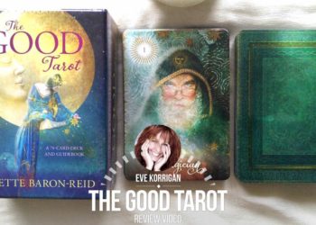 Review The Good Tarot Tarot de Colette Baron-Reid et Jena DellaGrottaglia (Présentation Video) Review Video - Graine d'Eden Développement personnel, spiritualité, tarots et oracles divinatoires, Bibliothèques des Oracles, avis, présentation, review tarot oracle , revue tarot oracle