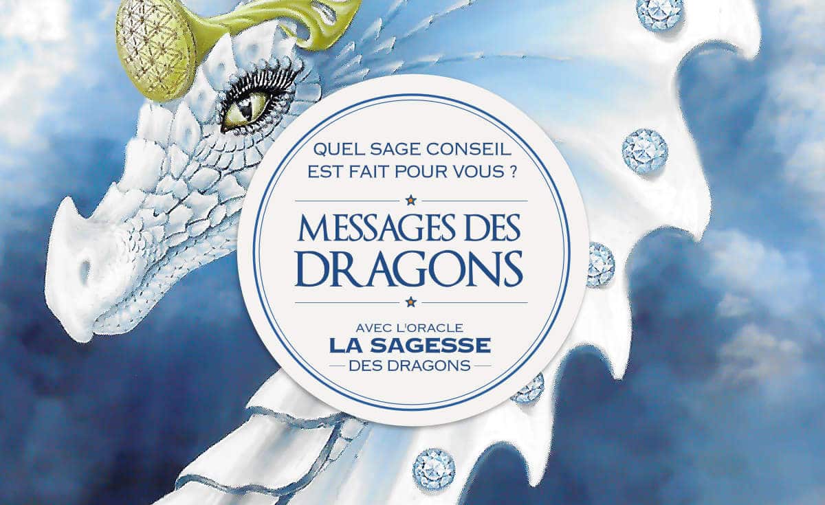 Messages des Dragons - Quel sage conseil est fait pour vous ? avec les Cartes Oracle La Sagesse des Dragons - Graine d'Eden Développement personnel, spiritualité, tarots et oracles divinatoires, Bibliothèques des Oracles, avis, présentation, review tarot oracle , revue tarot oracle