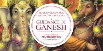 oracle guidance gratuite Guidance de Ganesh - Quel sera votre message ? avec l'Oracle Murmures de Ganesh de Angela Hartfield - Graine d'Eden Développement personnel, spiritualité, tarots et oracles divinatoires, Bibliothèques des Oracles, avis, présentation, review tarot oracle , revue tarot oracle