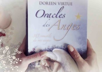 6 Septembre 2018 - Votre guidance du jour avec L'Oracle des Anges Livre de Doreen Virtue - Graine d'Eden Développement personnel, spiritualité, tarots et oracles divinatoires, Bibliothèques des Oracles, avis, présentation, review tarot oracle , revue tarot oracle