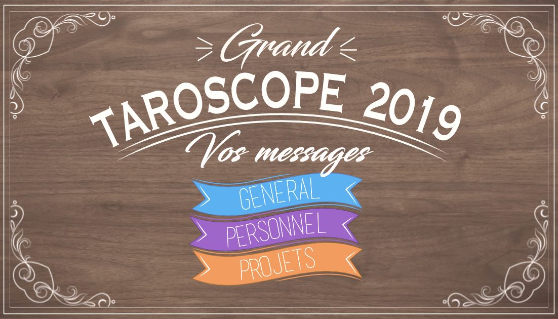 Grand Taroscope 2019 - Votre guidance de l'Année par Eve Korrigan - Graine d'Eden Développement personnel, spiritualité, tarots et oracles divinatoires, Bibliothèques des Oracles, avis, présentation, review tarot oracle , revue tarot oracle