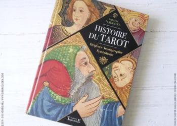 Histoire du Tarot de Isabelle Nadolny - Livre Review et avis - Graine d'Eden Développement personnel, spiritualité, livre tarots et oracles cartes divinatoires, Bibliothèques des Oracles, avis, présentation, review , revue