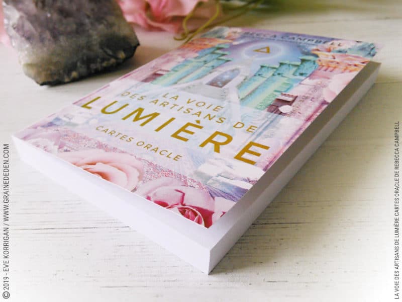 La Voie des Artisans de Lumière Cartes Oracle de Rebecca Campbell et Danielle Noel Review et avis - Graine d'Eden Développement personnel, spiritualité, tarots et oracles cartes divinatoires, Bibliothèques des Oracles, avis, présentation, review , revue