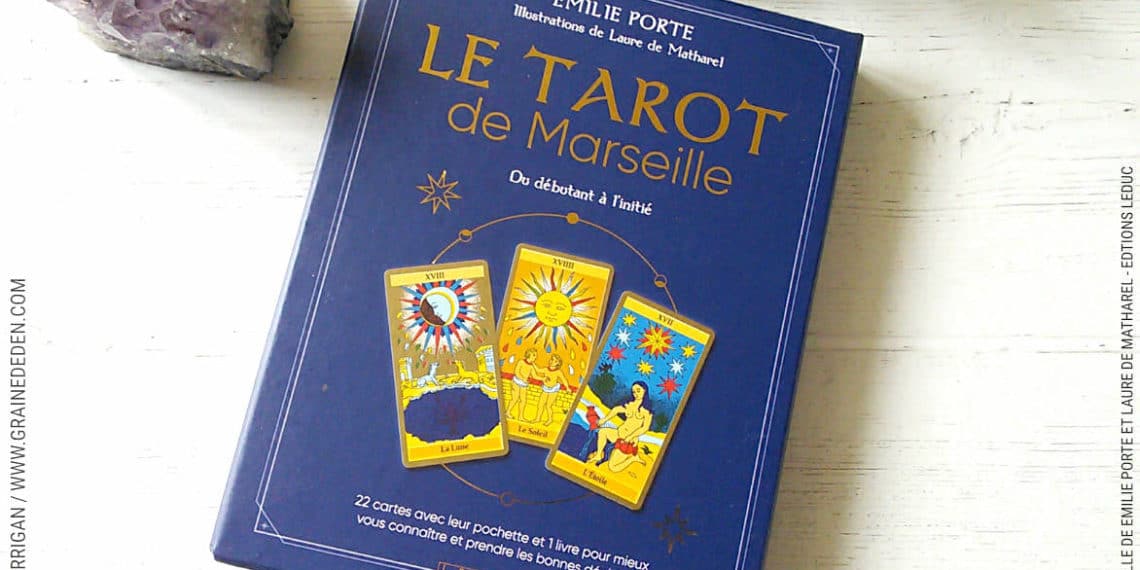 Le tarot de Marseille: Du débutant à l'initié