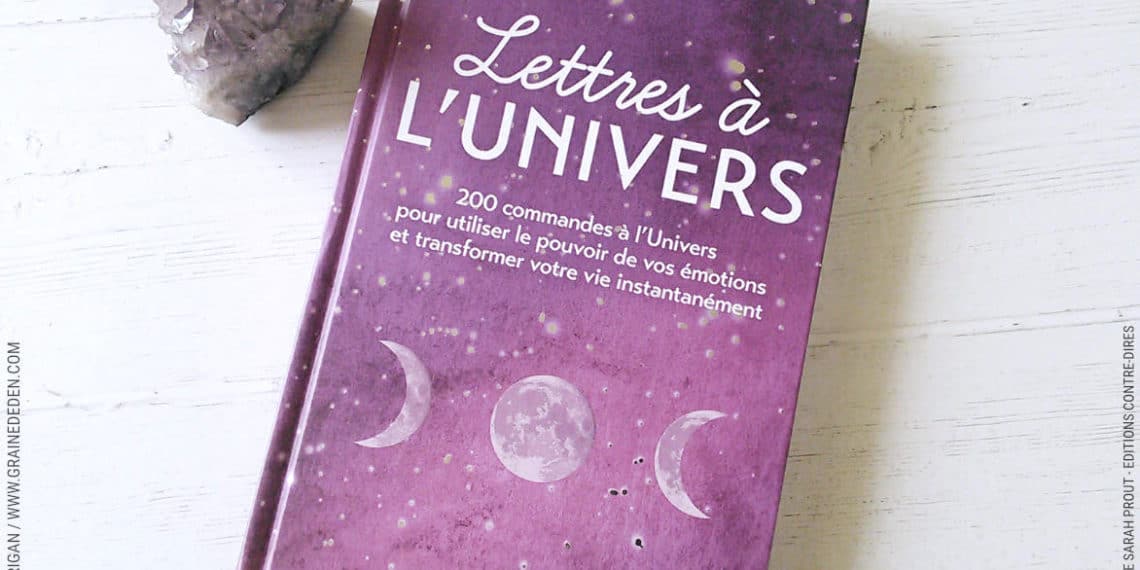 Lettres à l'Univers de Sarah Prout
