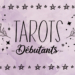 Tarot pour les débutants