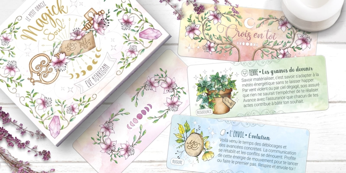 Le Petit Oracle Magick Soul de Eve Korrigan - Eveille-toi à ta magie intérieure